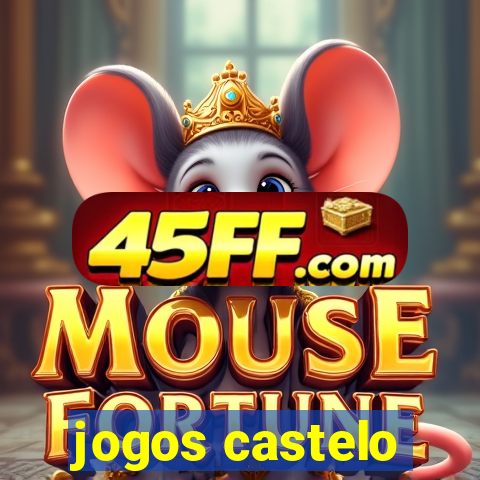 jogos castelo